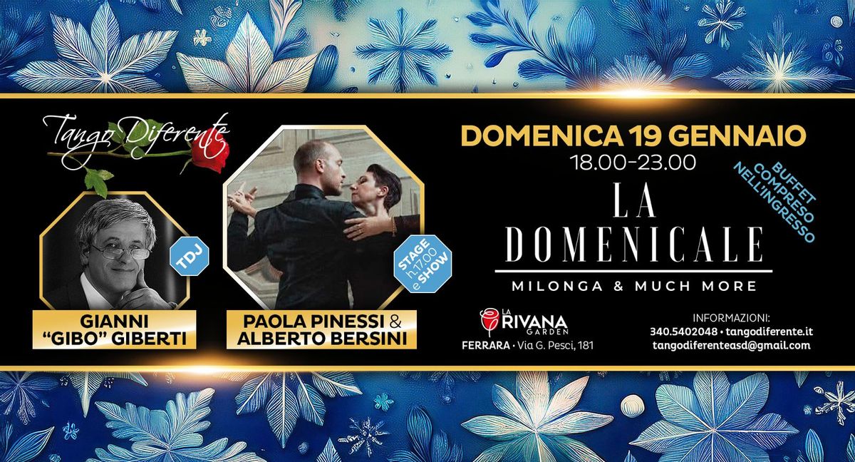 La "Domenicale" TDj Gibo + Stage & Show Alberto Bersini & Paola Pinessi