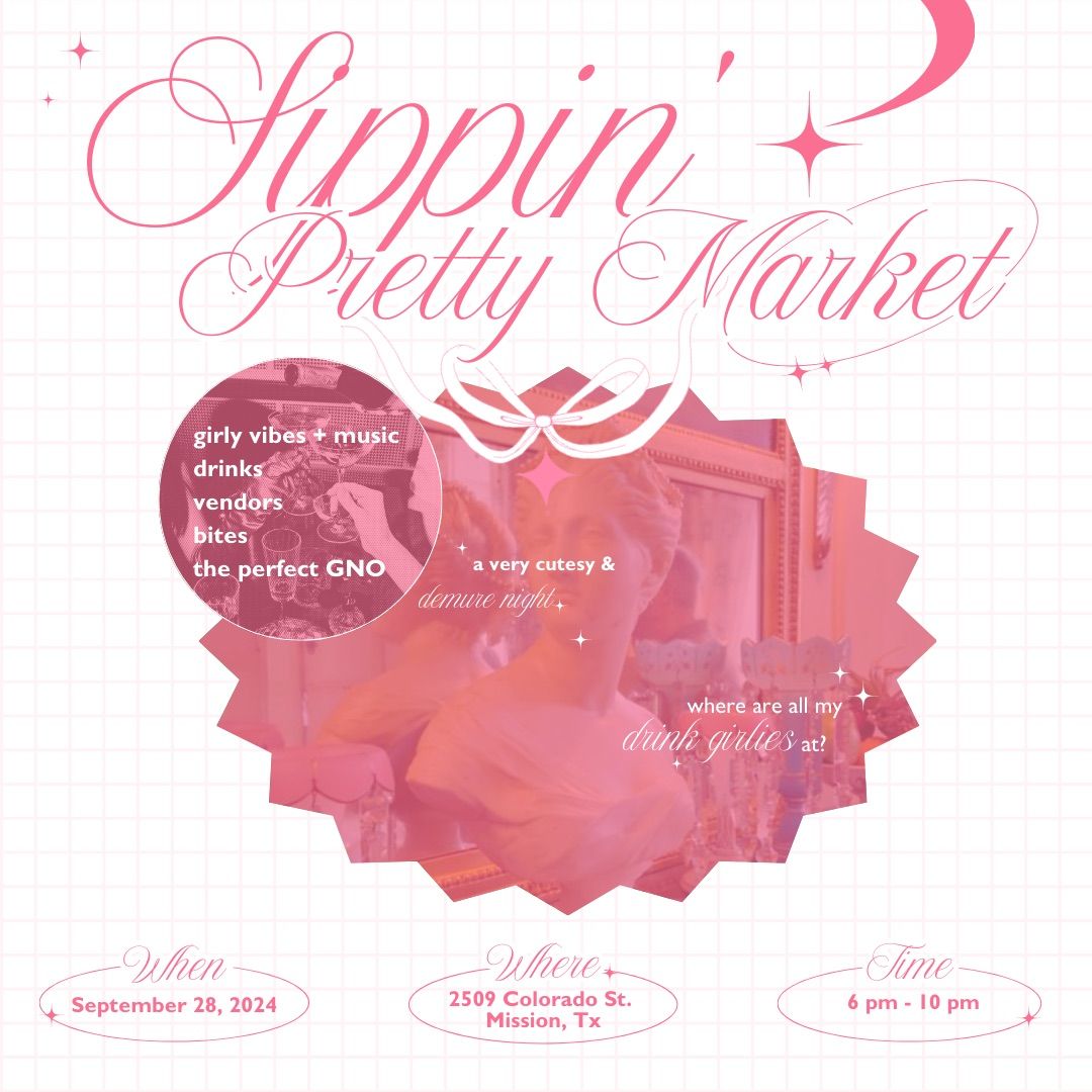 Sippin' Pretty Market - a market for all the cutesy drink girlies!