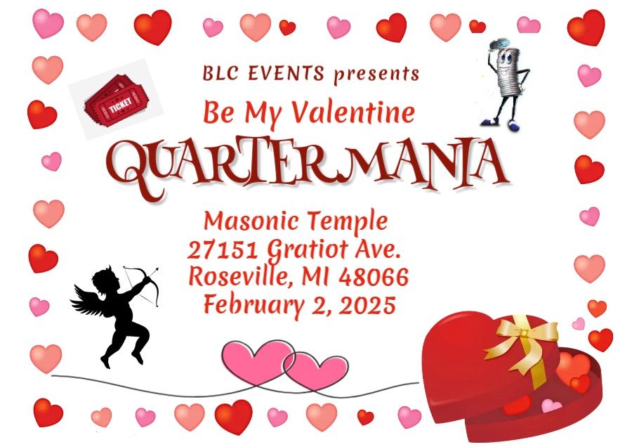 "Be My Valentine" Quartermania