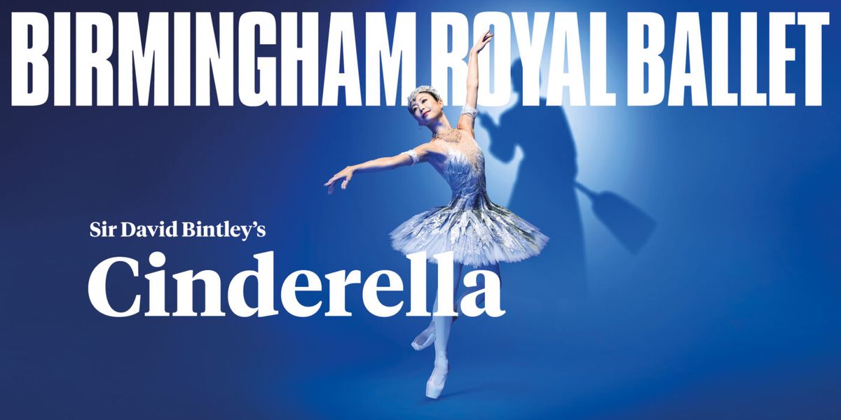 Birmingham Royal Ballet - Cinderella at Bristol Hippodrome