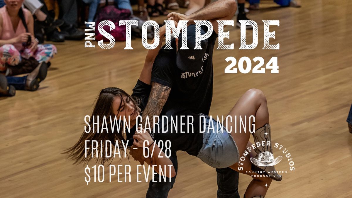 The PNW Stompede - Shawn Gardner Dancing