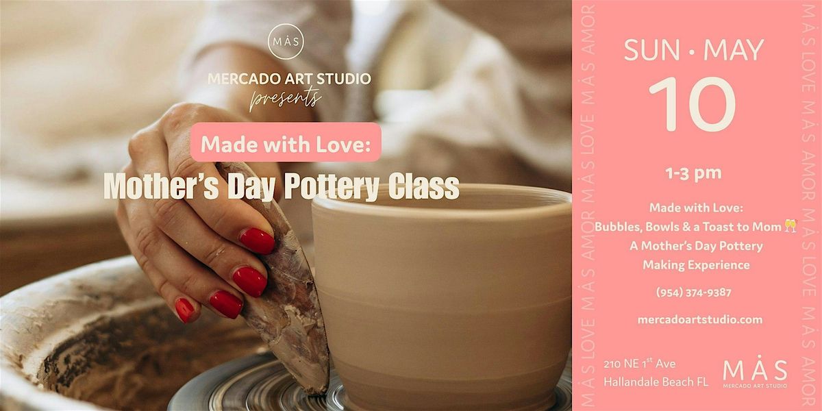 Mother\u2019s Day Pottery Class