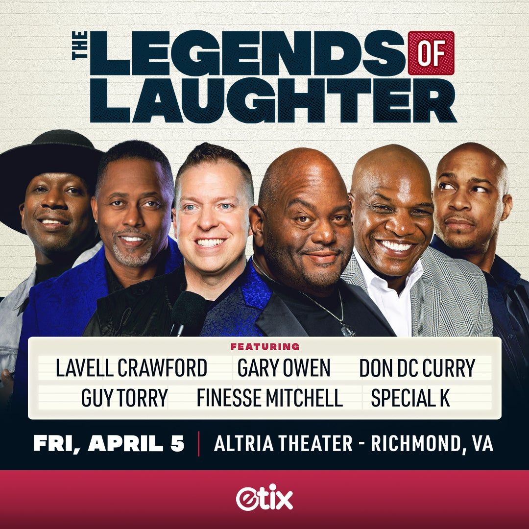 Legends of Laughter at Altria Theater