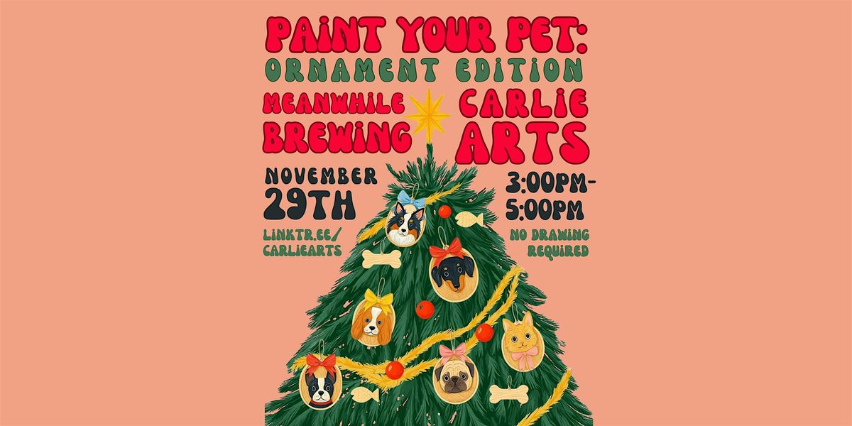 Paint Your Pet: Ornament Edition