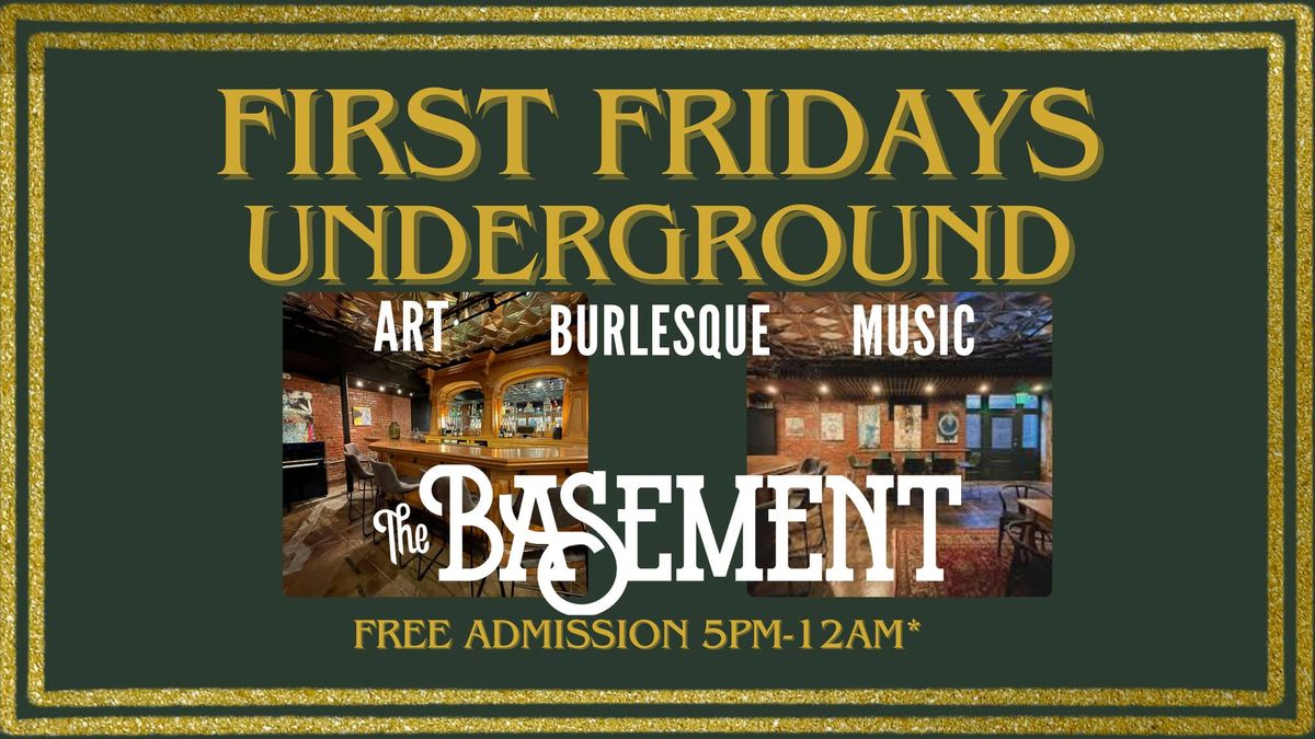 First Fridays Underground