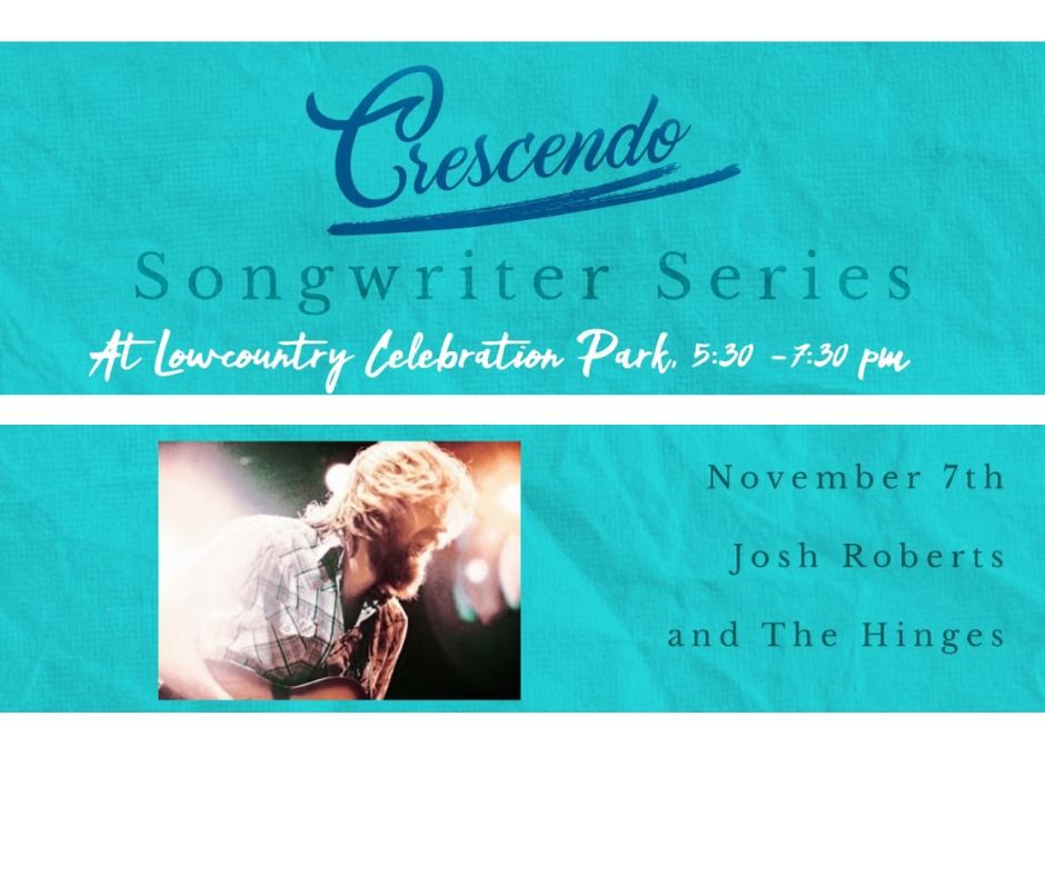 Crescendo Songwriter Series - Josh Roberts and The Hinges