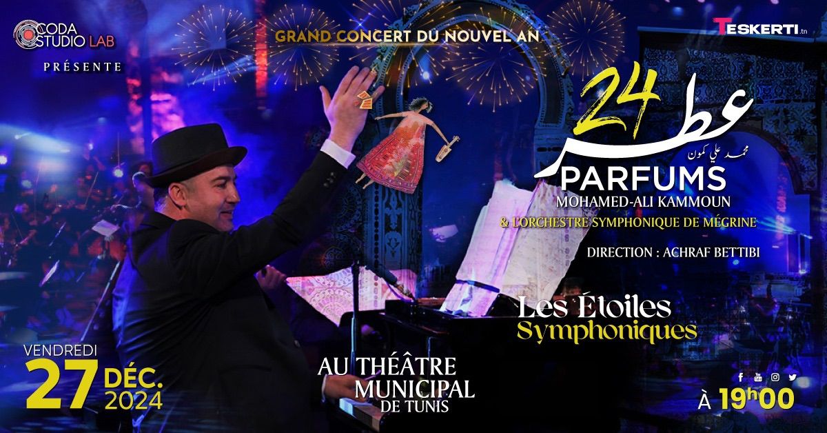 Grand concert du Nouvel An : 24 Parfums en version symphonique 