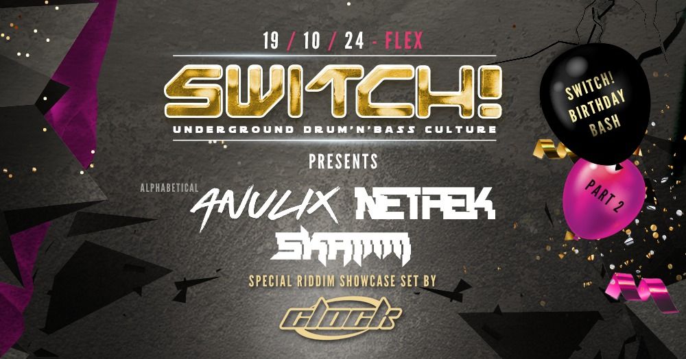 Switch! BB Pt. 2 feat. Anulix, Netrek, Skamm, Clock (Riddim Set)