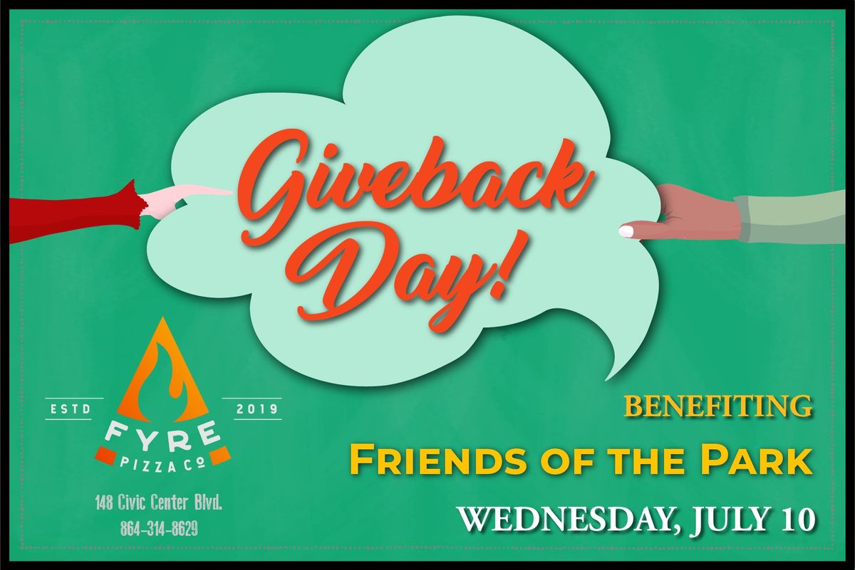 FYRE Pizza Co. Giveback Day - Wednesday, July 10th - Friends of the Park
