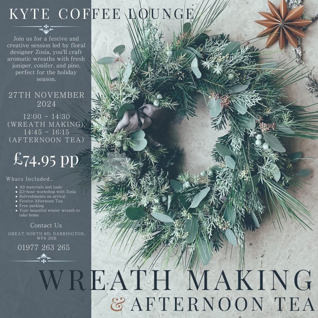 Christmas Wreath Making & Afternoon Tea