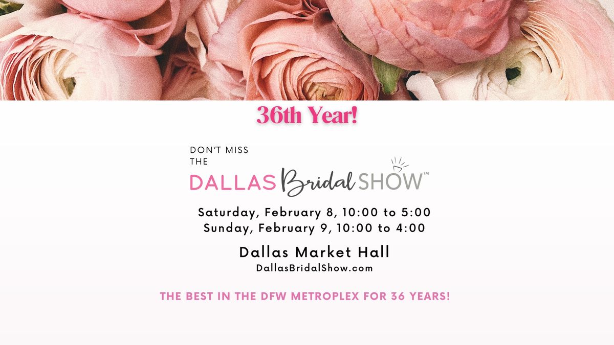 DALLAS BRIDAL SHOW