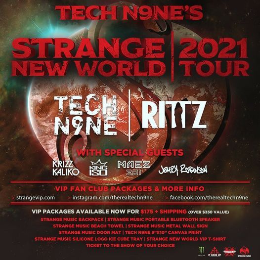 Tech N9ne - Strange New World Tour 2021