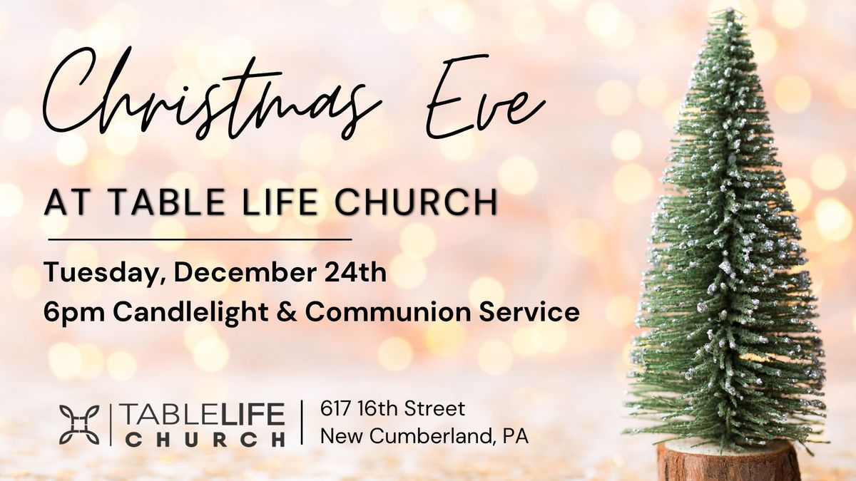 Christmas Eve Worship Service