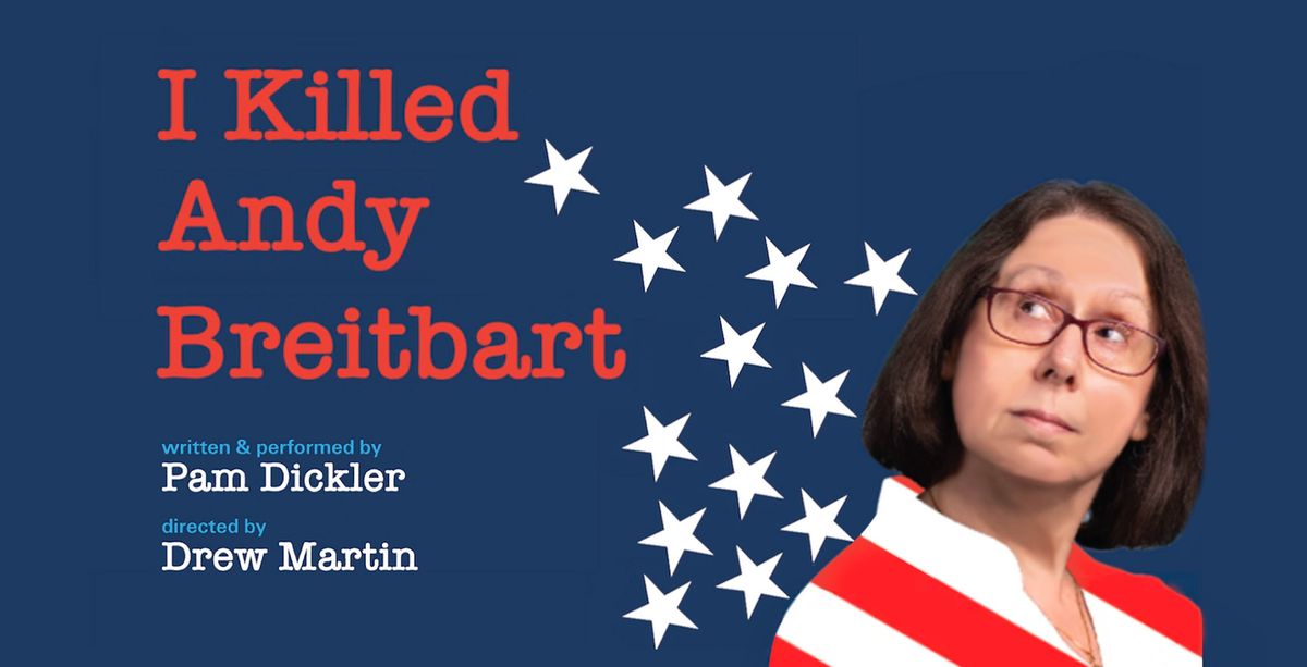 I Killed Andy Breitbart - Chicago