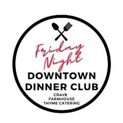 Downtown Dinner Club
