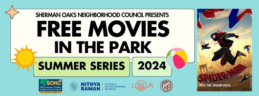 Free Movie in the Park: "Spider-Man: Into the Spider-Verse" - Van Nuys Sherman Oaks Park