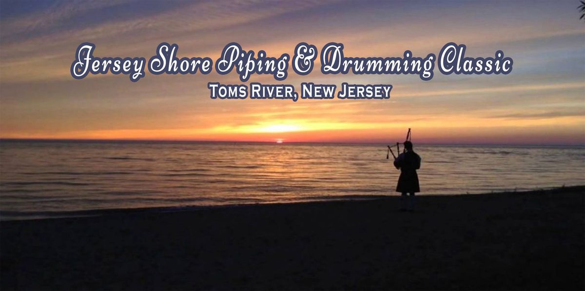 Jersey Shore Piping  & Drumming Classic