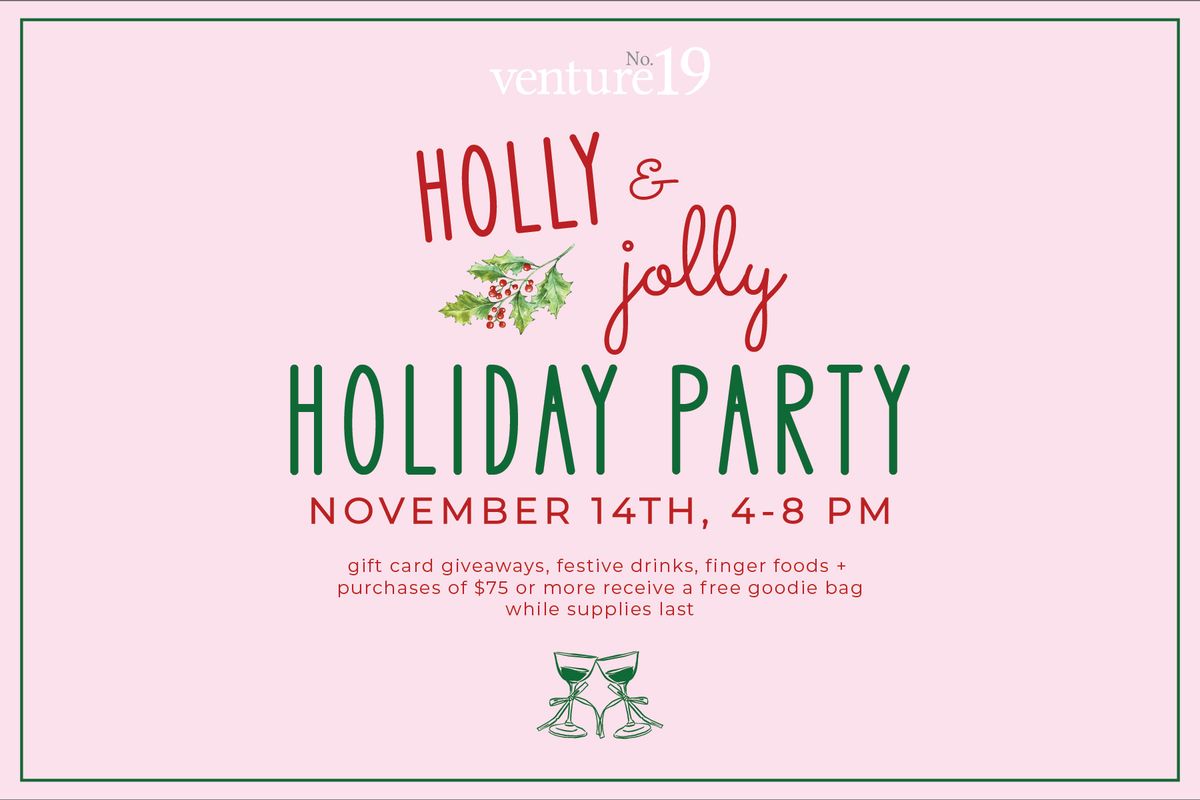 venture19 Holly & Jolly Holiday Party