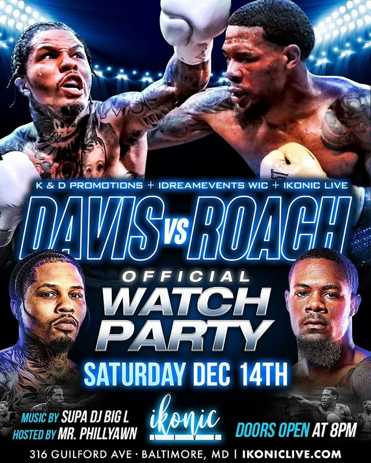 Gervonta Davis vs Lamont Roach Official Watch Party