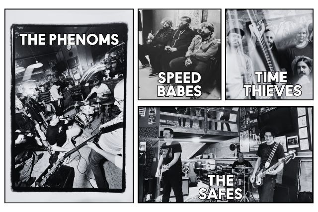 THE PHENOMS w\/ THE SAFES \/ TIME THIEVES \/ SPEED BABES