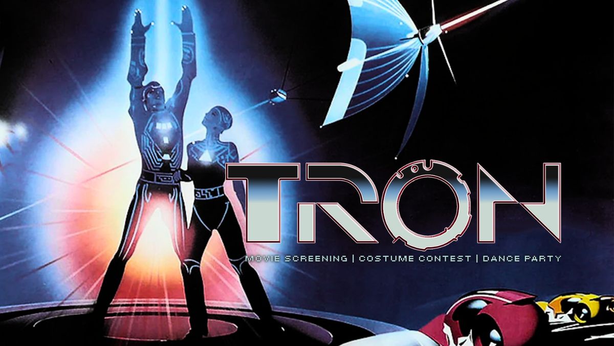 TRON! Movie Screening & Dance Party