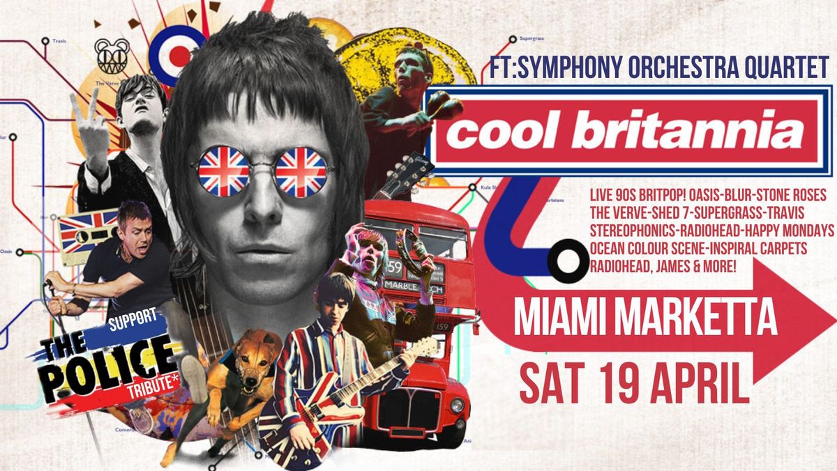 Cool Britannia! & Live Symphony Orchestra Quartet! St.George's Day Show! 