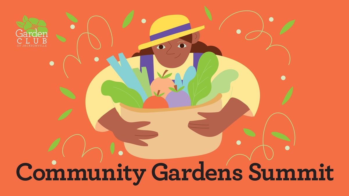 2024 Community Gardens Summit