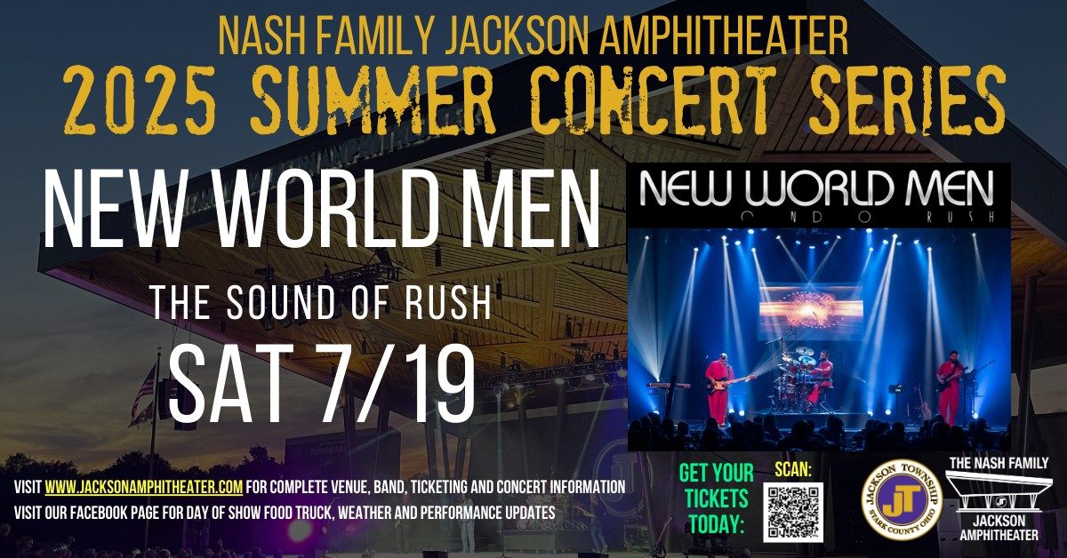 New World Men - The Sound of RUSH at the Nash Family Jackson Amphitheater