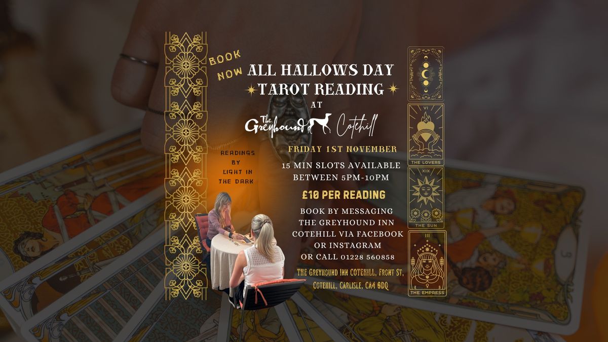 All Hallows Day Tarot Reading at The Greyhound Inn Cotehill