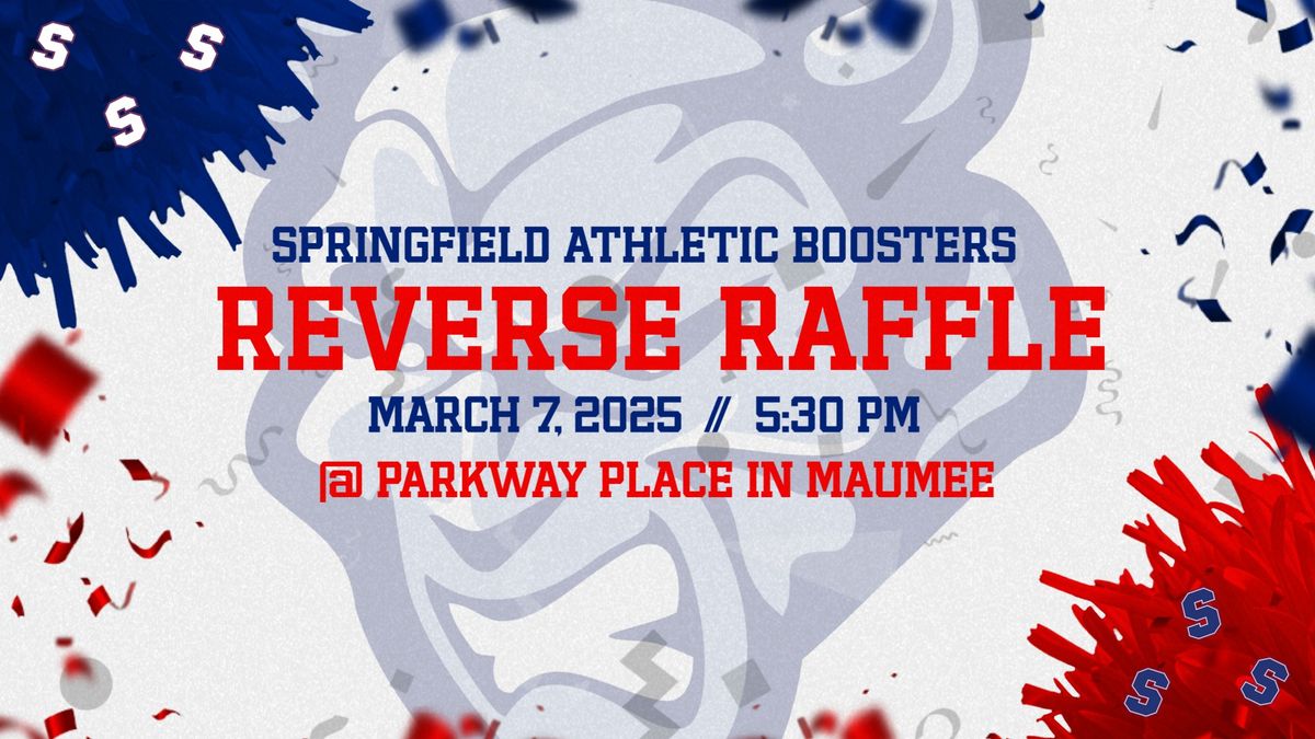 Springfield Athletic Boosters Reverse Raffle