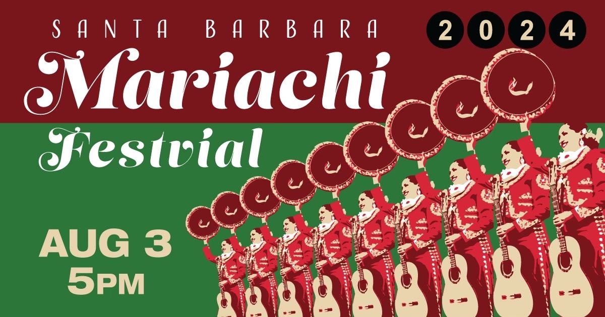 27th Santa Barbara Mariachi Festival