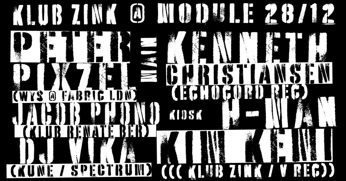 Klub Zink @Module