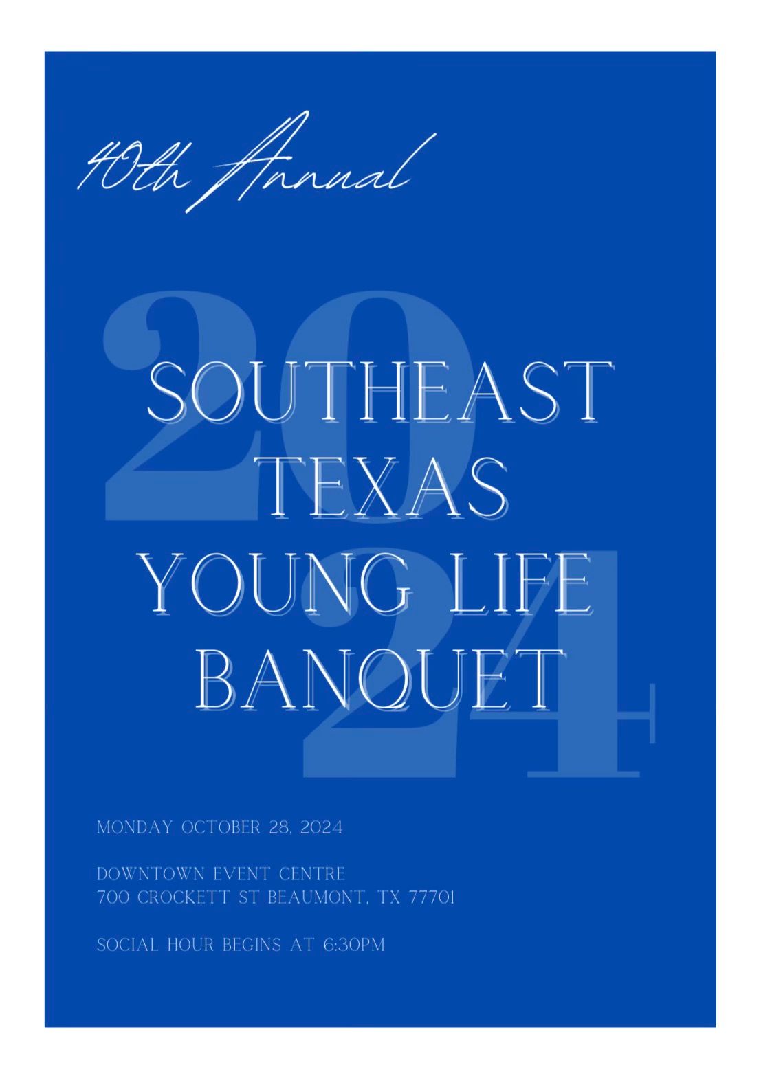 40th Anniversary Southeast Texas Young Life Banquet