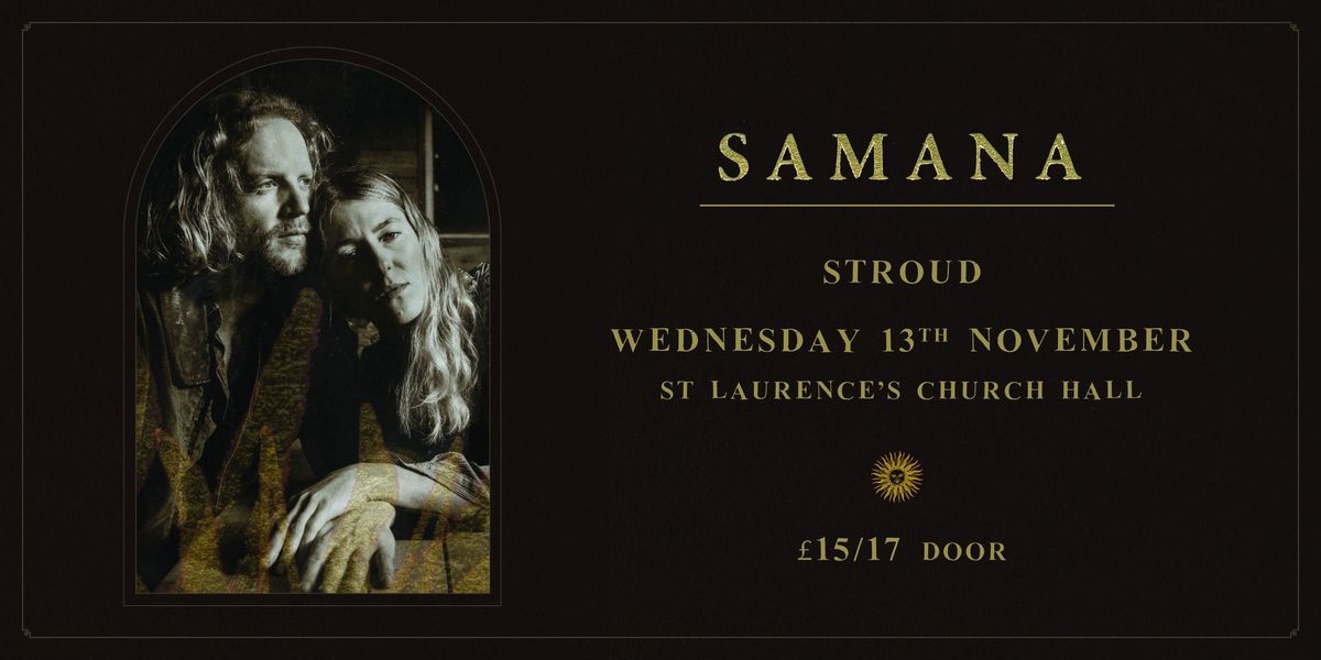 Samana + Daniel Inzani \u221e Stroud 