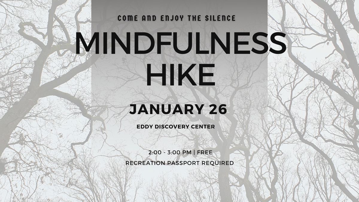 Mindfulness Hike