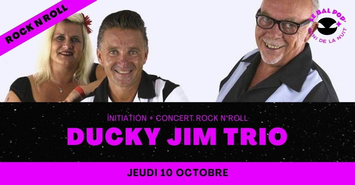 Initiation + Concert rock n'roll avec Ducky Jim Trio