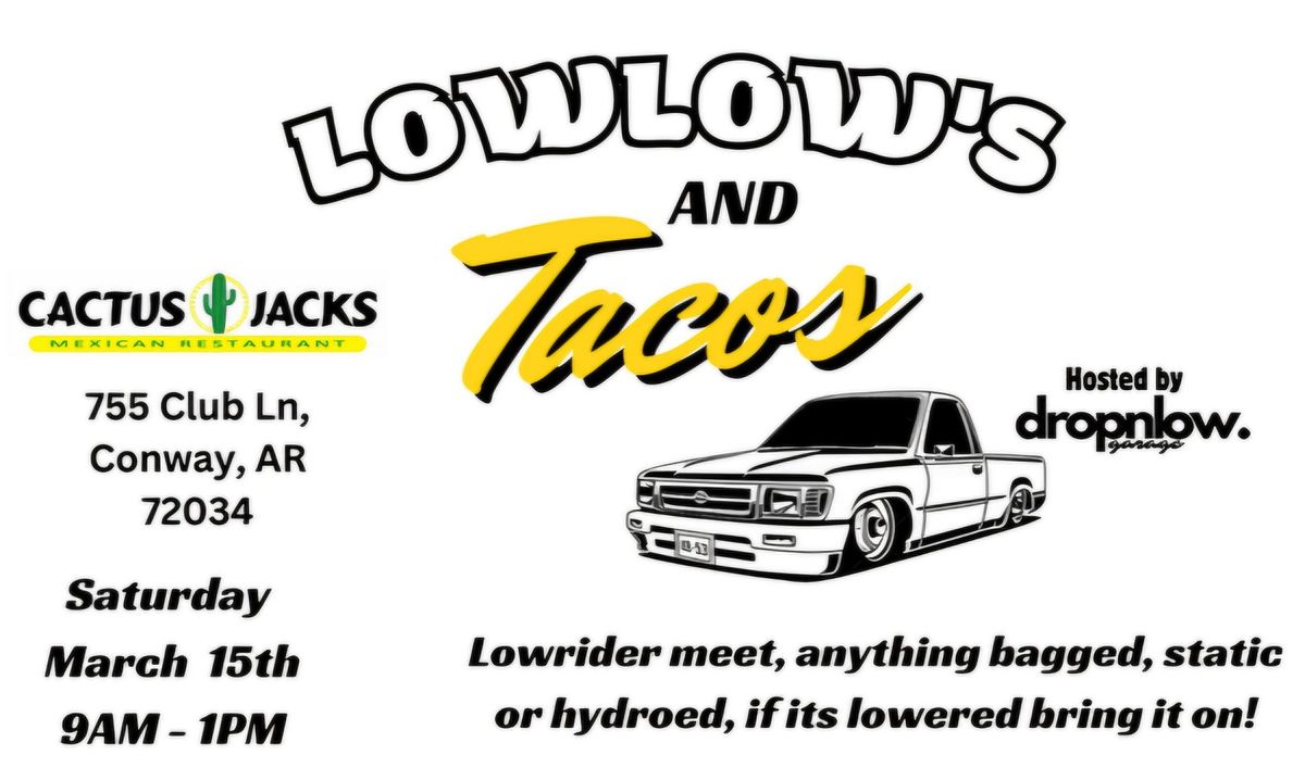 LowLows And Tacos 