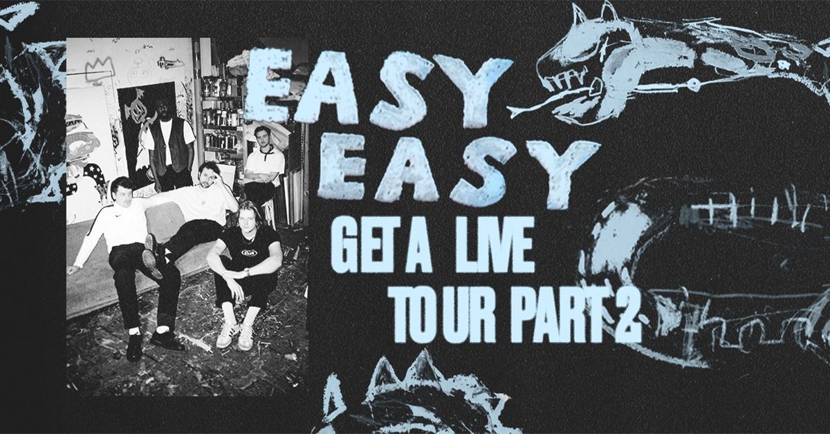 EASY EASY ("Get A Live"-Tour Part 2) & STREICHELT | Berlin, Kantine am Berghain