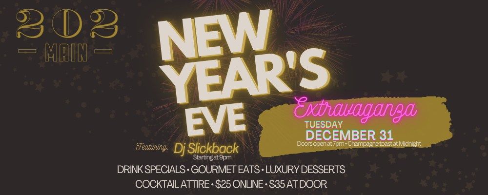 New Year\u2019s Eve at 202 Main