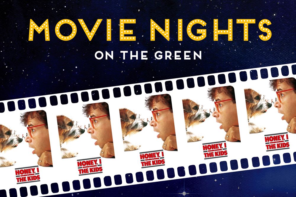 Movie Nights on the Green - Honey, I Shrunk the Kids