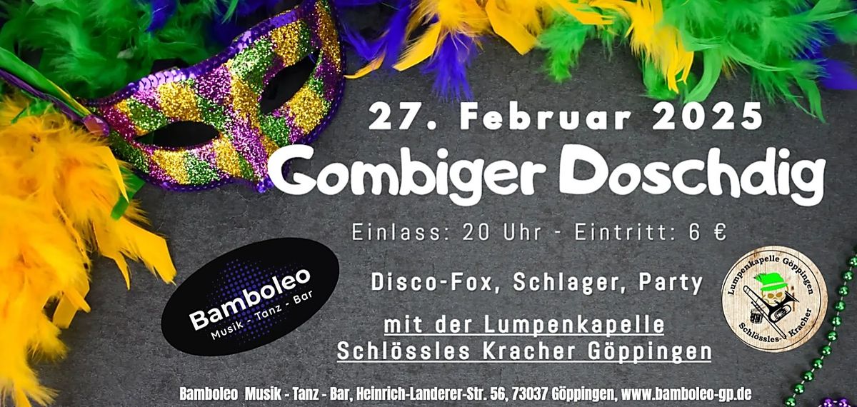 Gombiger Doschdig - Discofox & Party in 73037 G\u00f6ppingen 