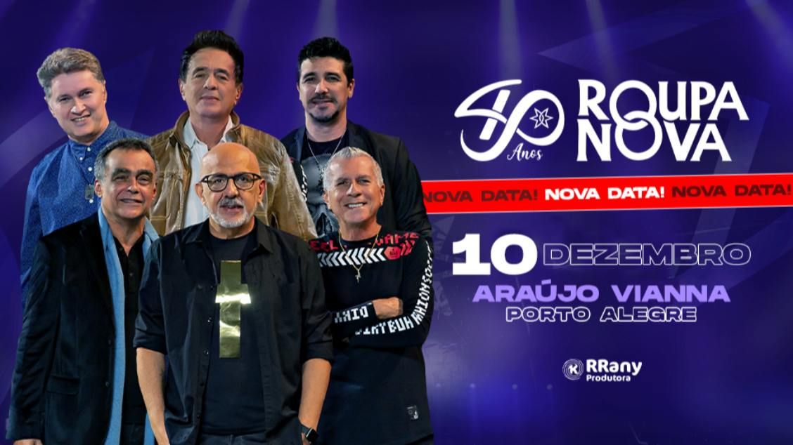 Roupa Nova '40 Anos' no Ara\u00fajo Vianna | Porto Alegre\/RS (Show Extra)