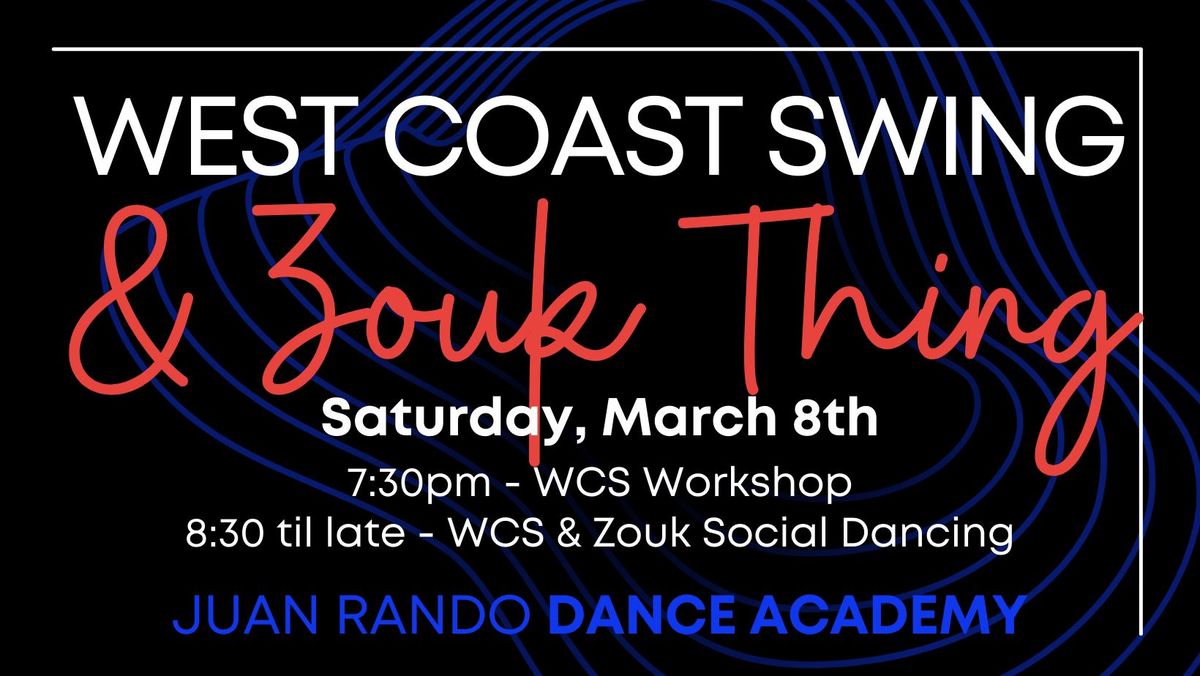 WCS & Zouk Social