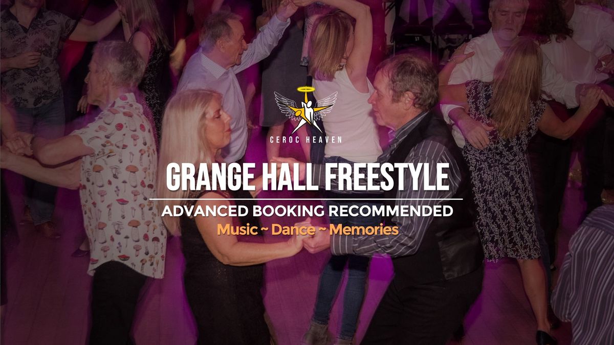 Grange Hall Freestyle Saturday 31st May