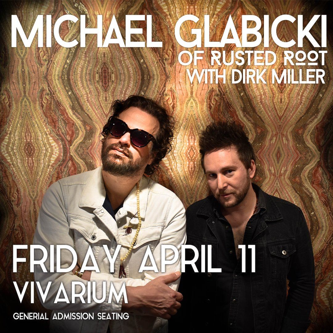 Michael Glabicki at Vivarium