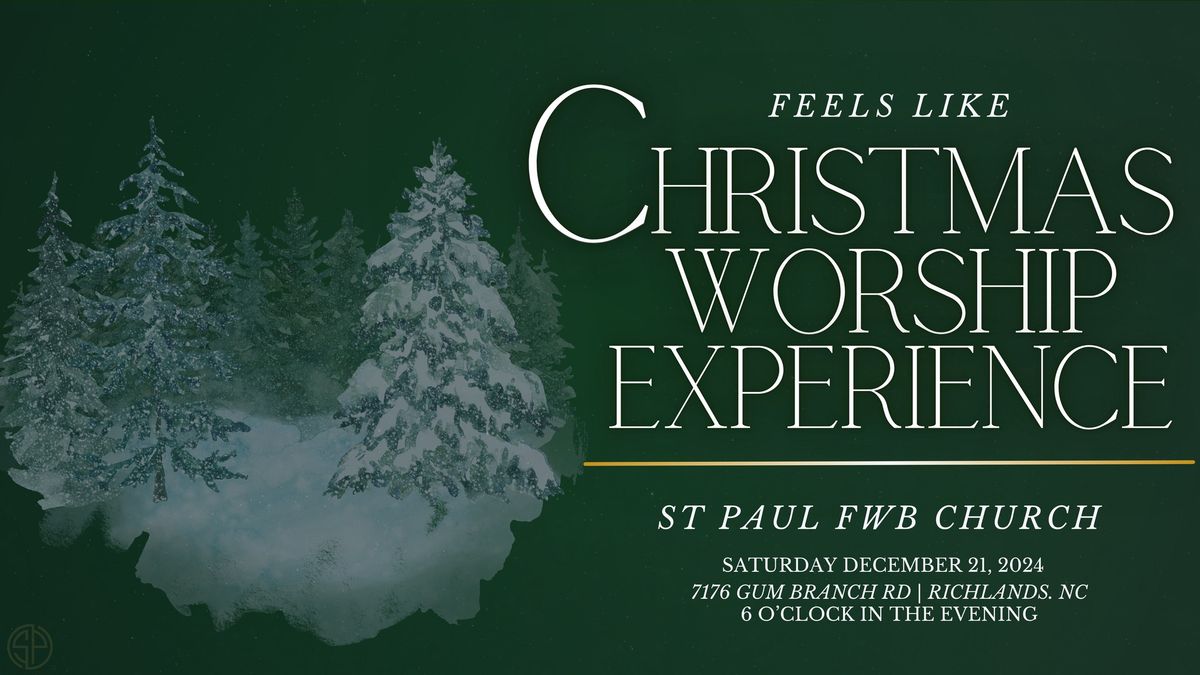 Feels Like Christmas Worship Experience