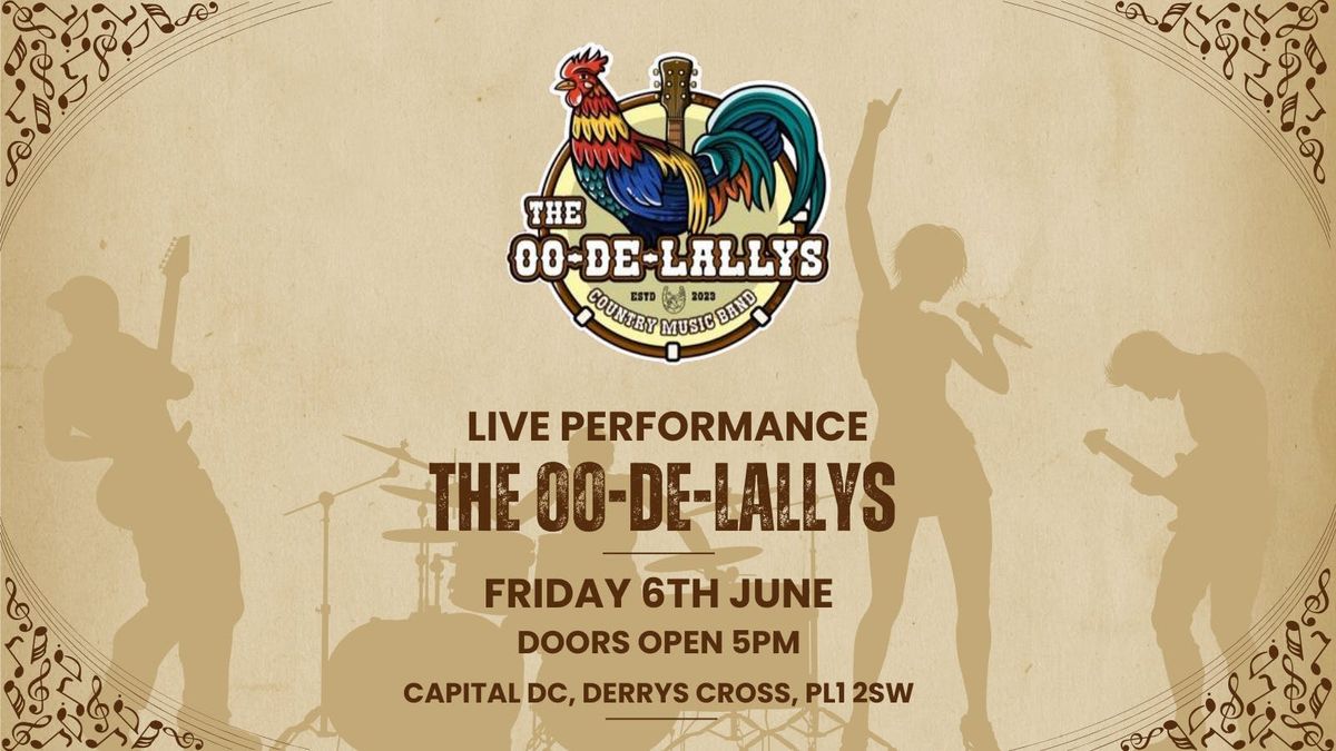 The Oo-De-Lally's @ Capital DC 