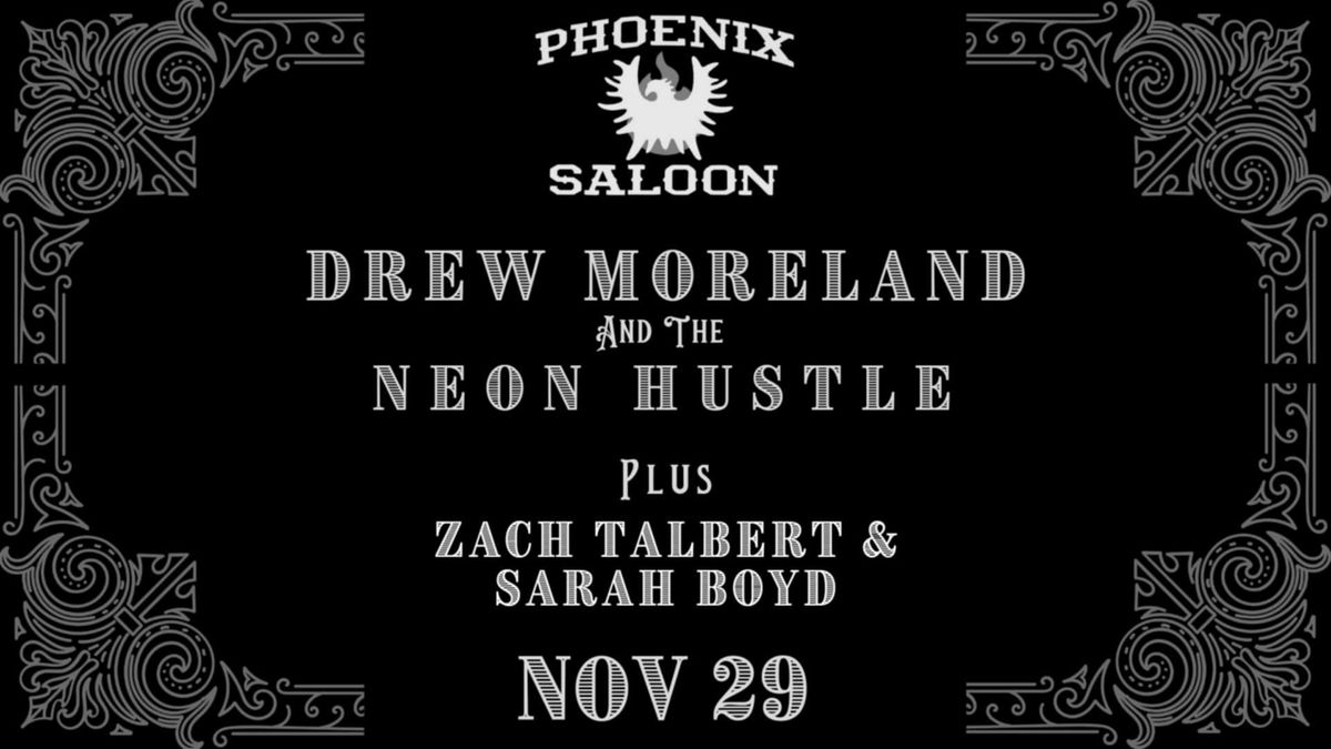 Drew Moreland and The Neon Hustle @ Phoenix Saloon, New Braunfels TX