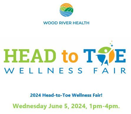 Wood River Health ~ Head to Toe Wellness Fair 