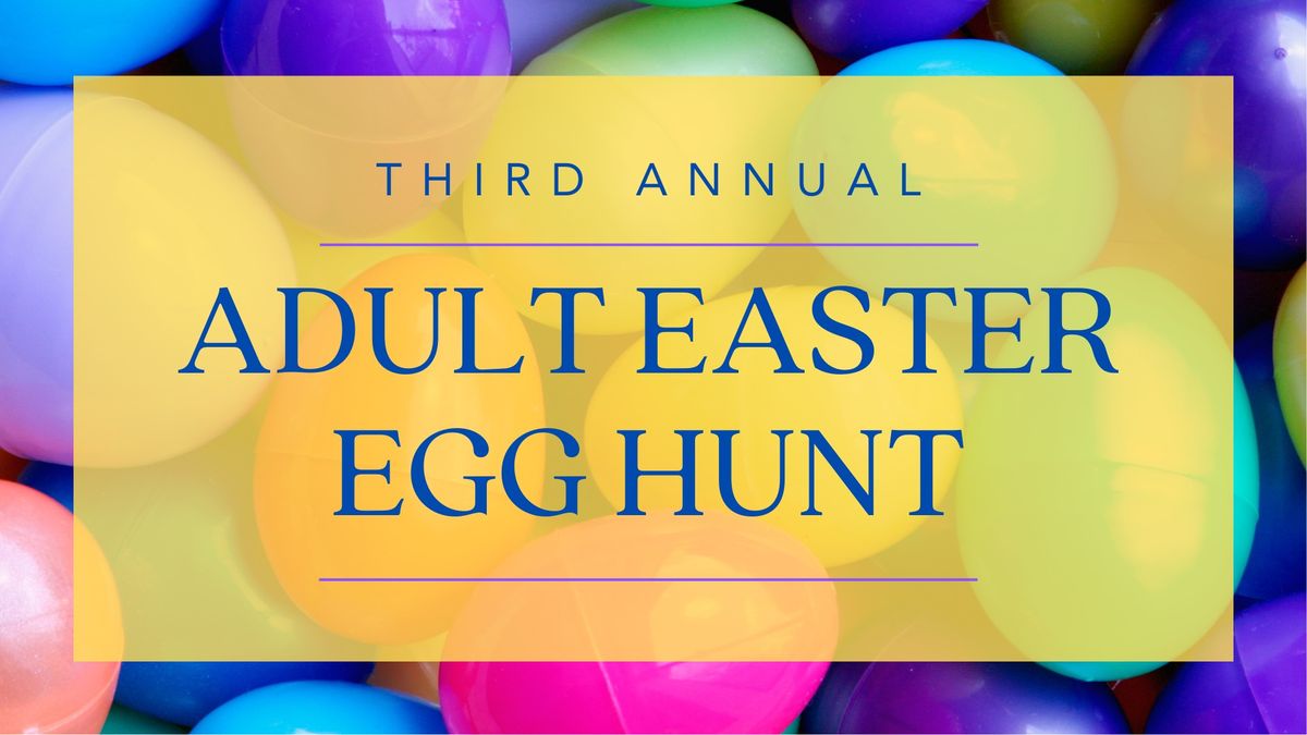 Adult Easter Egg Hunt